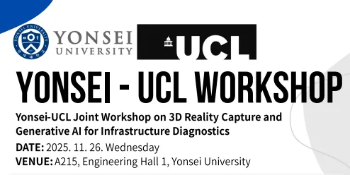 [News] Yonsei University - UCL Host Joint Workshop on ‘Smart Construction & 3D Vision AI’